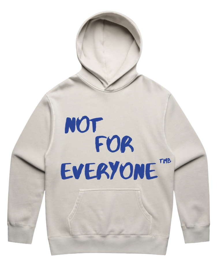 'Not For Everyone' Sweatshirt